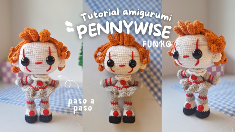 Nuevo cursoTUTORIAL+PATRÓN PAYASO PENNYWISE – Crochet